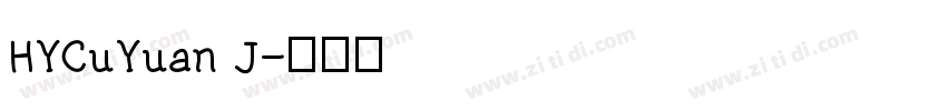 HYCuYuan J字体转换